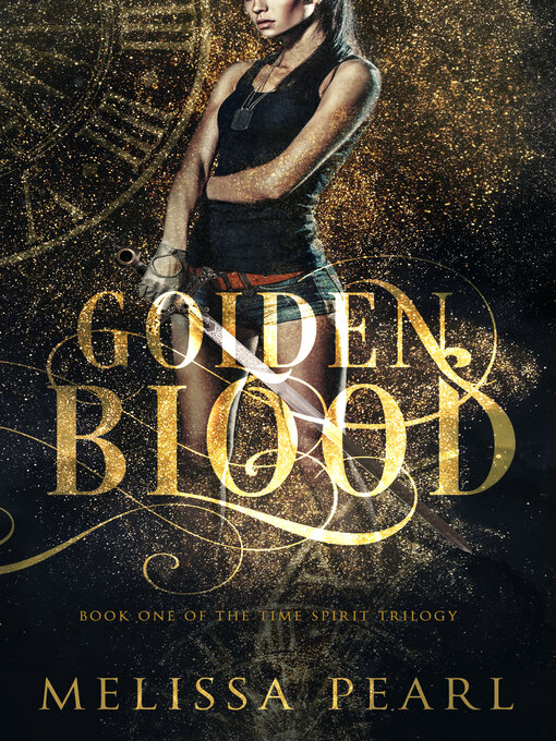 Title details for Golden Blood by Melissa Pearl - Available